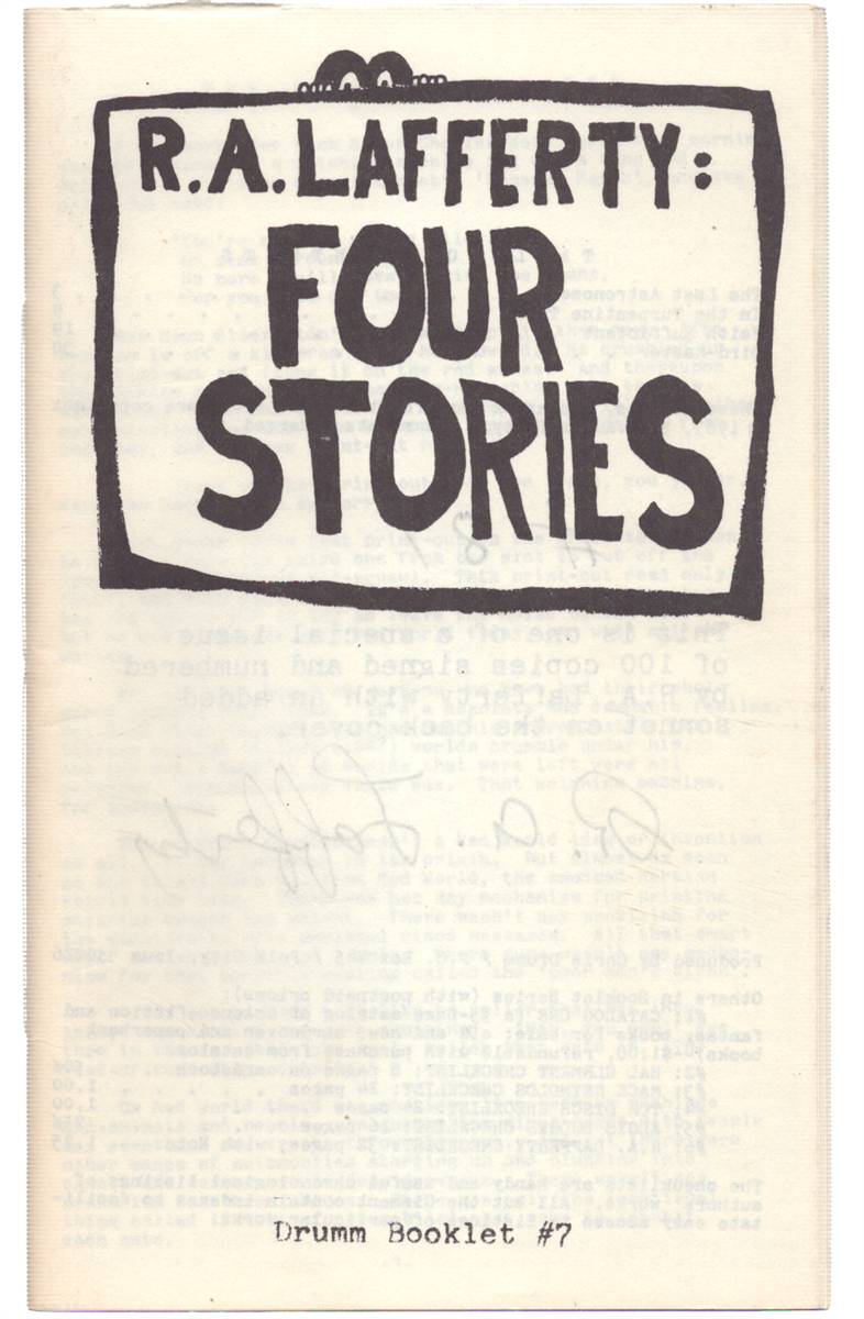 R. A. LAFFERTY: FOUR STORIES (DRUMM BOOKLET #7)