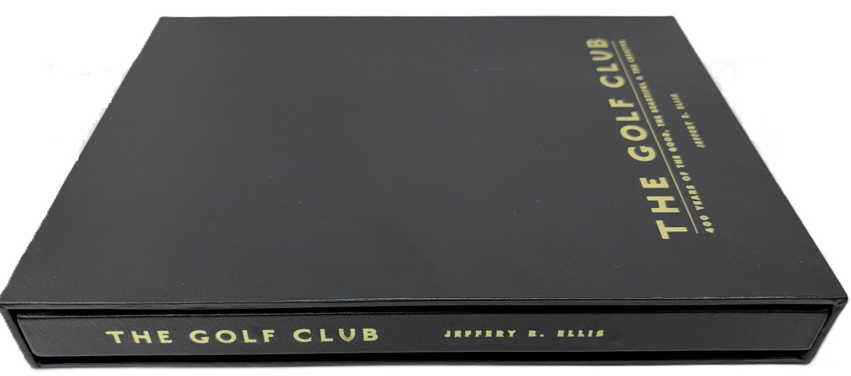 THE GOLF CLUB (LIMITED EDITION, SIGNED) . 400 Years of the Good, the Beautiful and the Creative