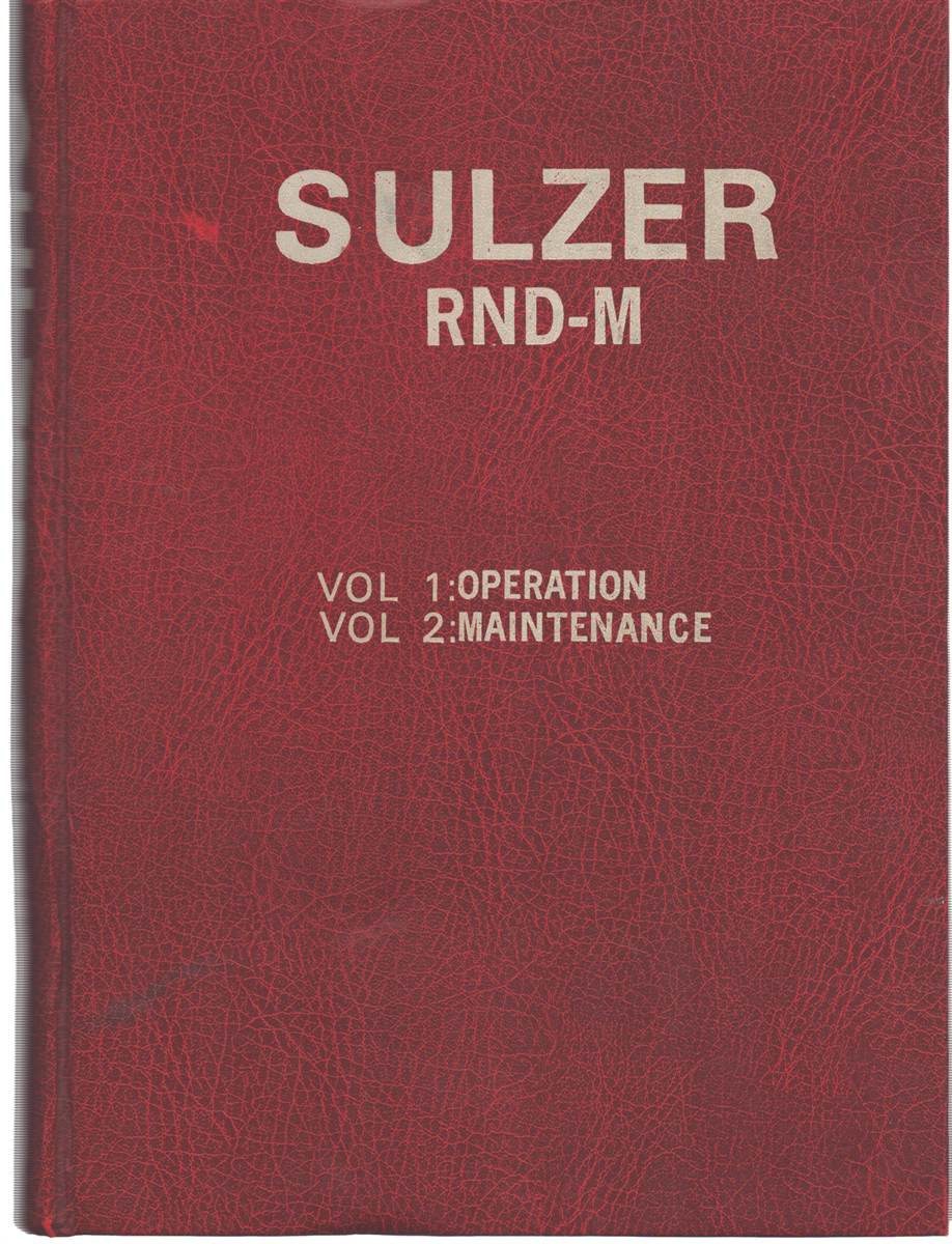 SULZER RND-M VOL 1: OPERATION VOL 2: MAINTENANCE. DESCRIPTION AND OPERATING INSTRUCTIONS FOR SULZER DIESEL ENGINES RND-M