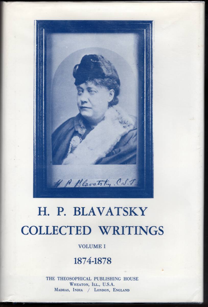 H. P. BLAVATSKY: COLLECTED WRITINGS (14 VOLUMES)