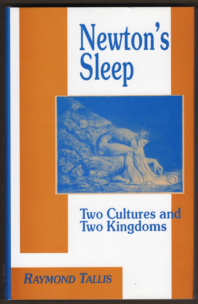 NEWTON'S SLEEP. The Two Cultures and the Two Kingdoms