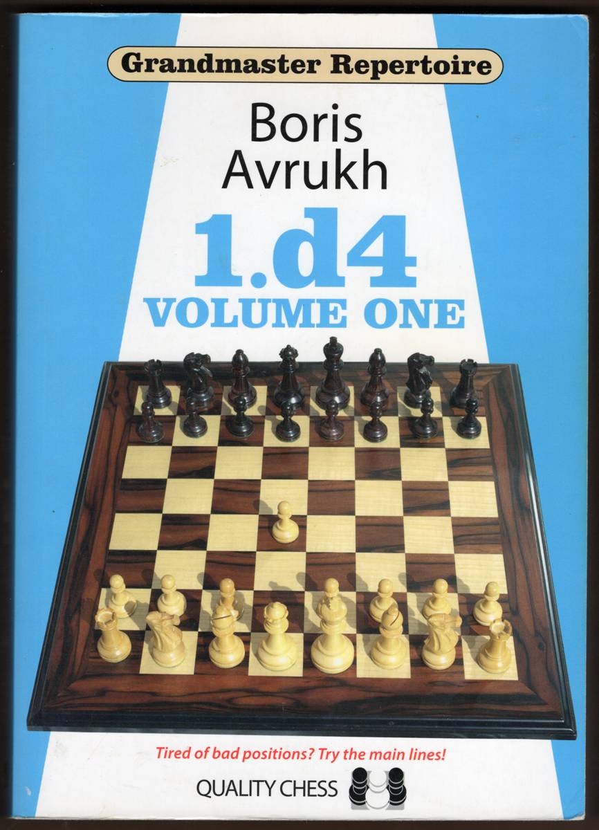 GRANDMASTER REPERTOIRE 1. 1. D4 - Volume One