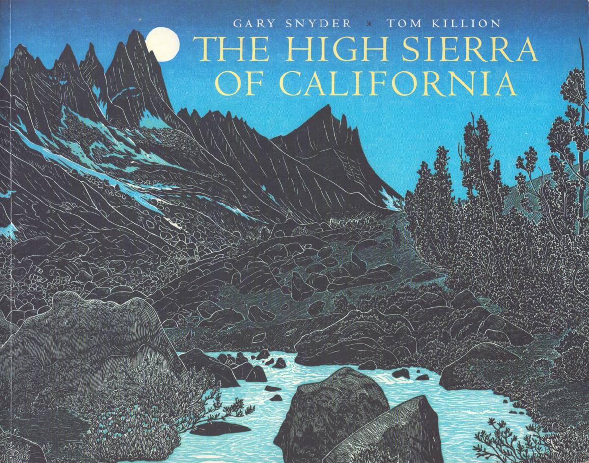 THE HIGH SIERRA OF CALIFORNIA