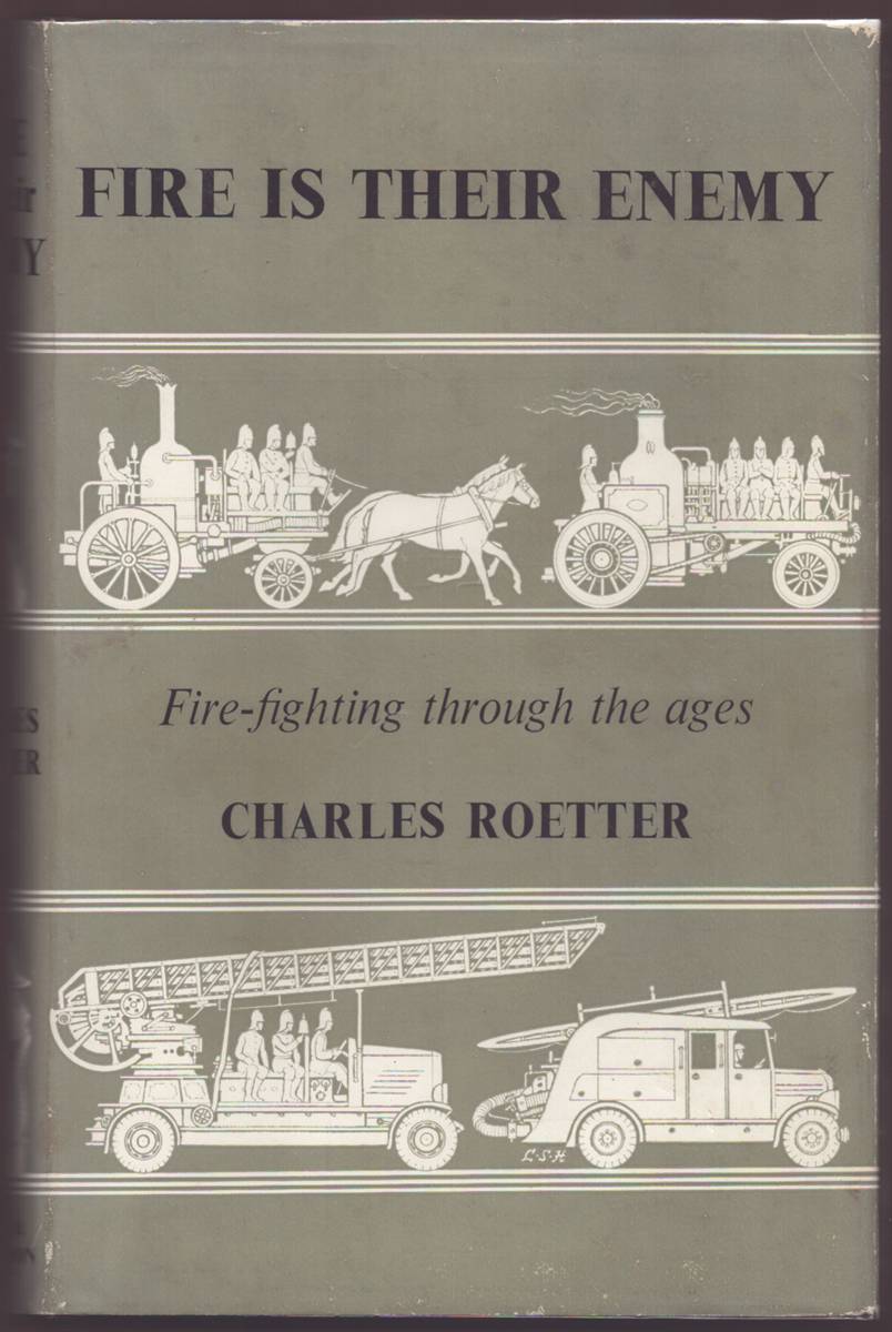 Image for FIRE IS THEIR ENEMY FIRE IS THEIR ENEMY